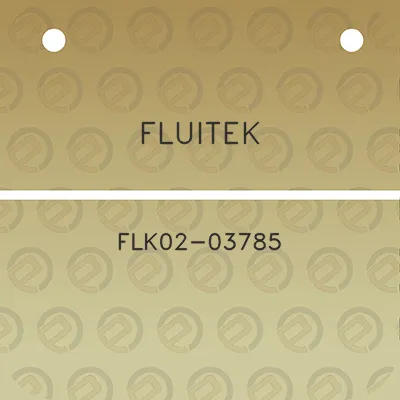 fluitek-flk02-03785