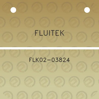 fluitek-flk02-03824