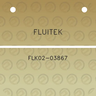 fluitek-flk02-03867