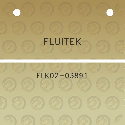 fluitek-flk02-03891