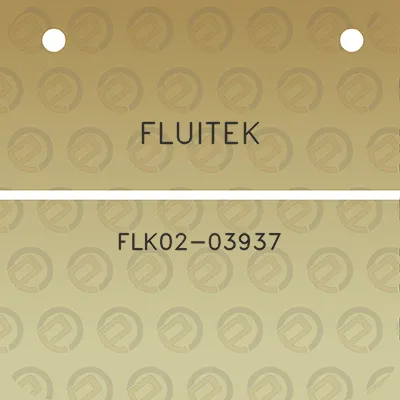 fluitek-flk02-03937