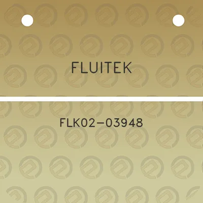 fluitek-flk02-03948