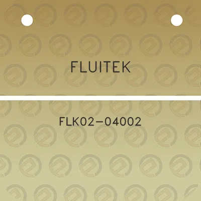 fluitek-flk02-04002