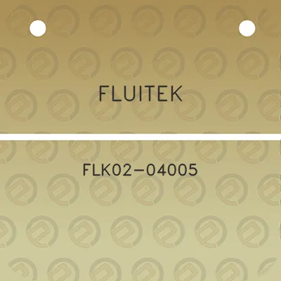 fluitek-flk02-04005