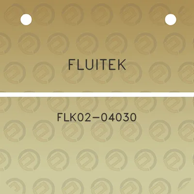 fluitek-flk02-04030