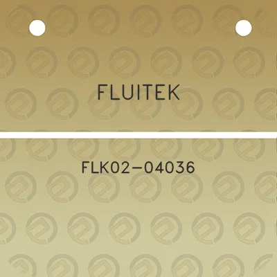 fluitek-flk02-04036