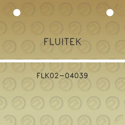 fluitek-flk02-04039