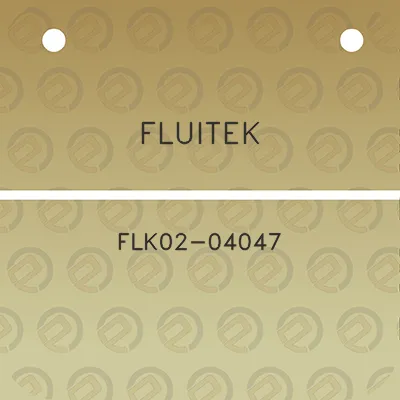 fluitek-flk02-04047