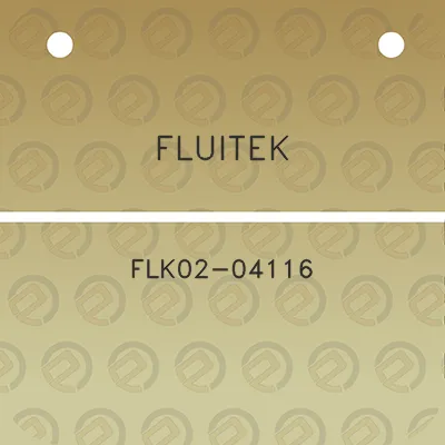 fluitek-flk02-04116