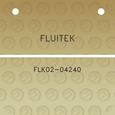 fluitek-flk02-04240