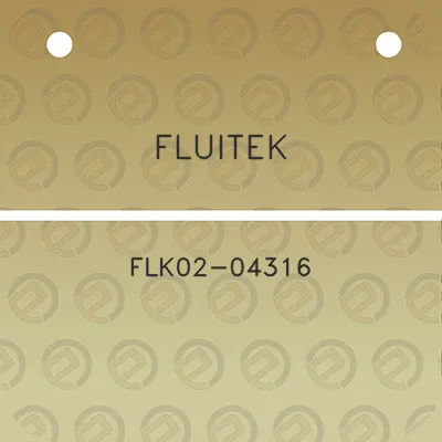 fluitek-flk02-04316