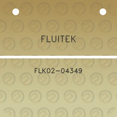 fluitek-flk02-04349