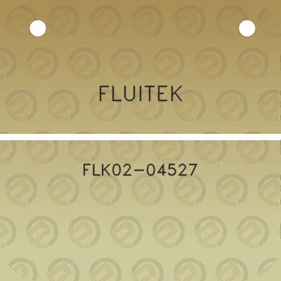 fluitek-flk02-04527