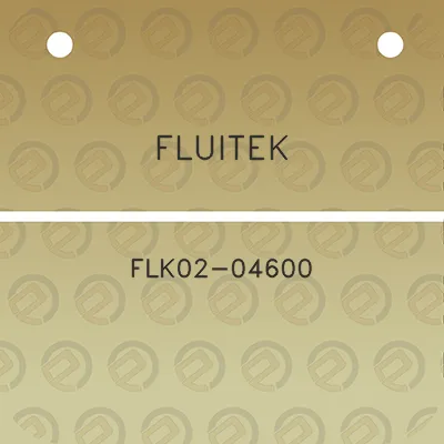 fluitek-flk02-04600