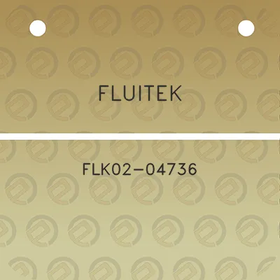 fluitek-flk02-04736