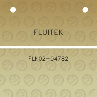 fluitek-flk02-04782