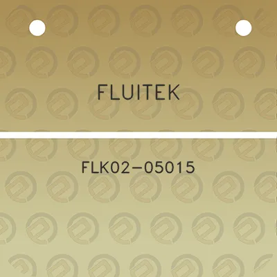 fluitek-flk02-05015