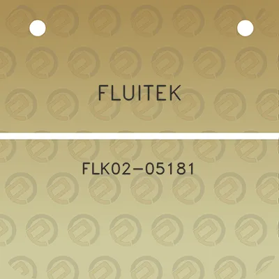 fluitek-flk02-05181