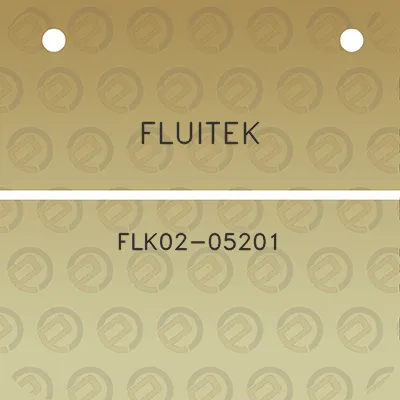 fluitek-flk02-05201