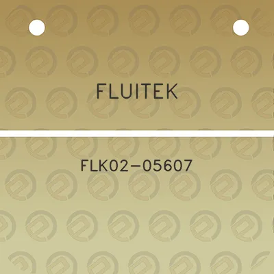 fluitek-flk02-05607