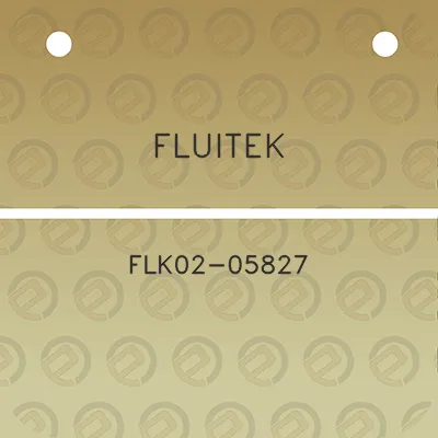 fluitek-flk02-05827