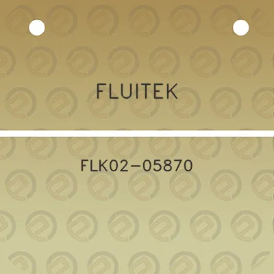 fluitek-flk02-05870