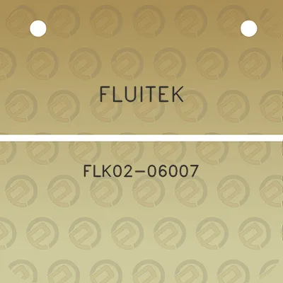 fluitek-flk02-06007