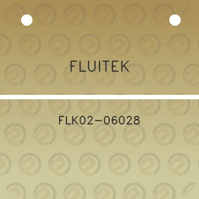 fluitek-flk02-06028