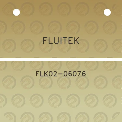 fluitek-flk02-06076