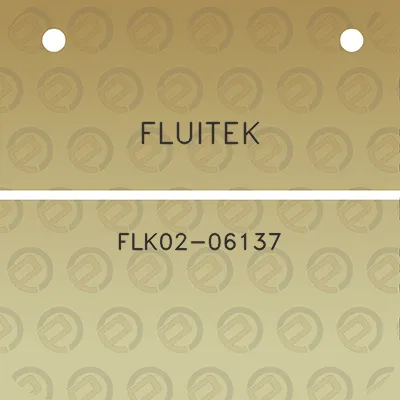 fluitek-flk02-06137