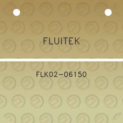 fluitek-flk02-06150