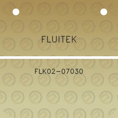 fluitek-flk02-07030