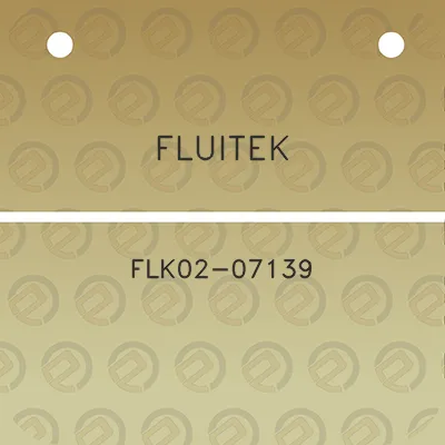 fluitek-flk02-07139