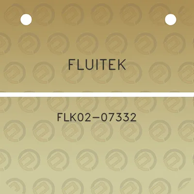 fluitek-flk02-07332