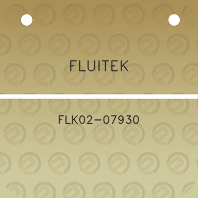 fluitek-flk02-07930