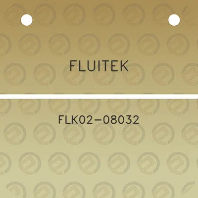 fluitek-flk02-08032