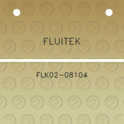 fluitek-flk02-08104