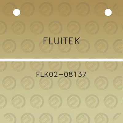 fluitek-flk02-08137