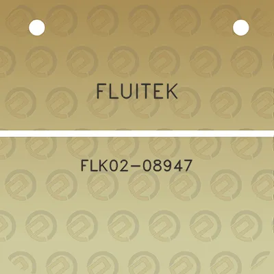 fluitek-flk02-08947