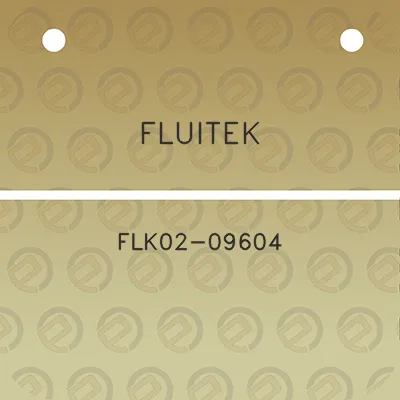 fluitek-flk02-09604