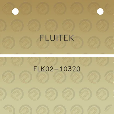 fluitek-flk02-10320