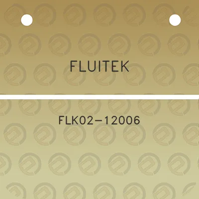 fluitek-flk02-12006