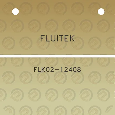 fluitek-flk02-12408