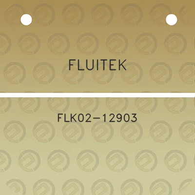 fluitek-flk02-12903