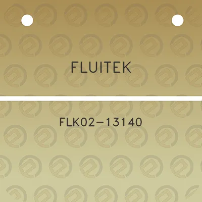 fluitek-flk02-13140