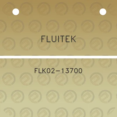 fluitek-flk02-13700