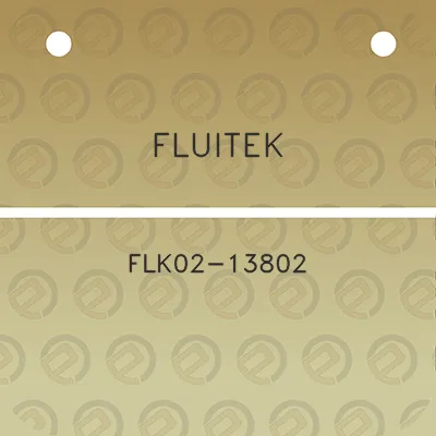 fluitek-flk02-13802