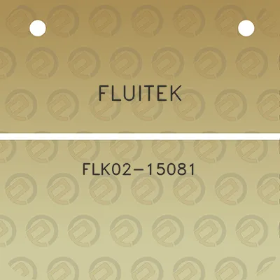 fluitek-flk02-15081