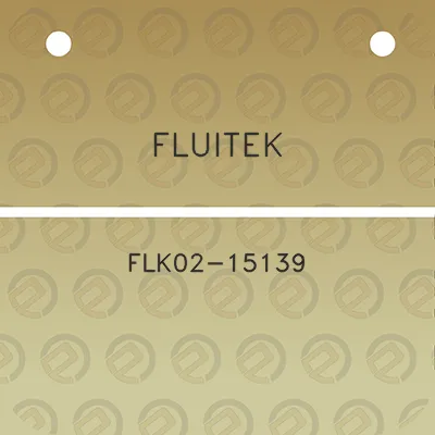 fluitek-flk02-15139