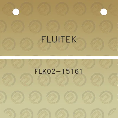 fluitek-flk02-15161